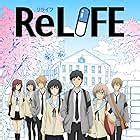 ReLIFE (TV Series 2016–2018) .